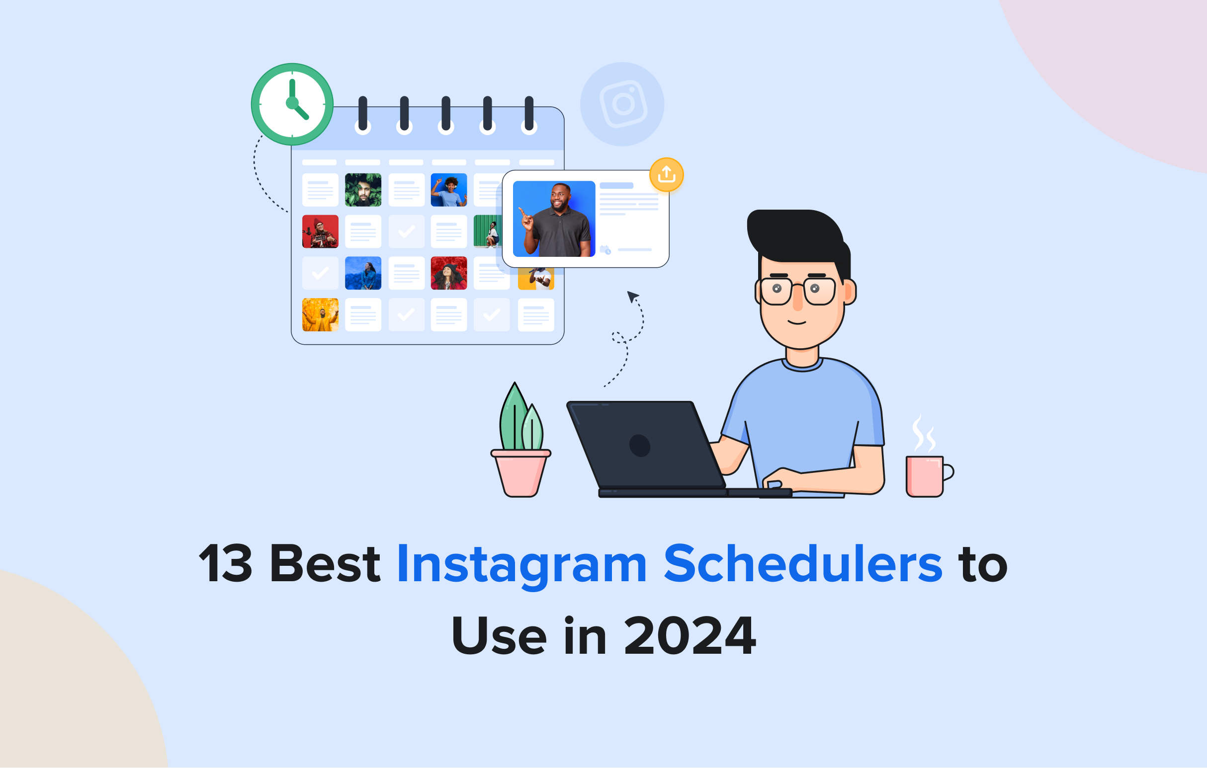 Instagram Schedulers